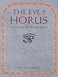 The Eye of Horus: An Oracle of Ancient Egypt