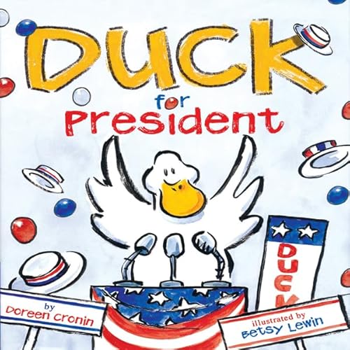 Duck for President Audiolivro Por Doreen Cronin, Betsy Lewin capa