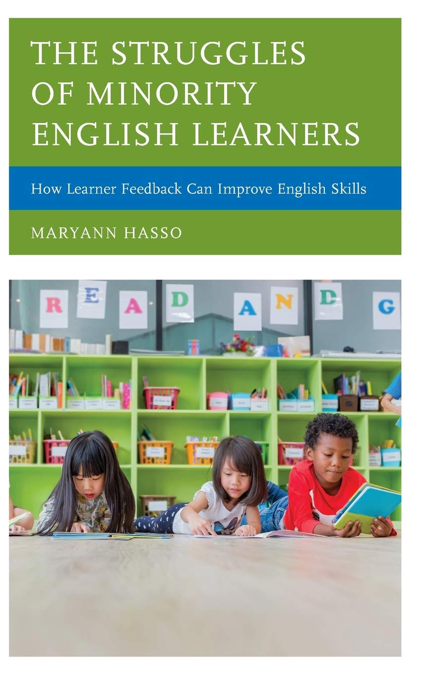 The Struggles Of Minority English Learners How Learner Feedback Can 