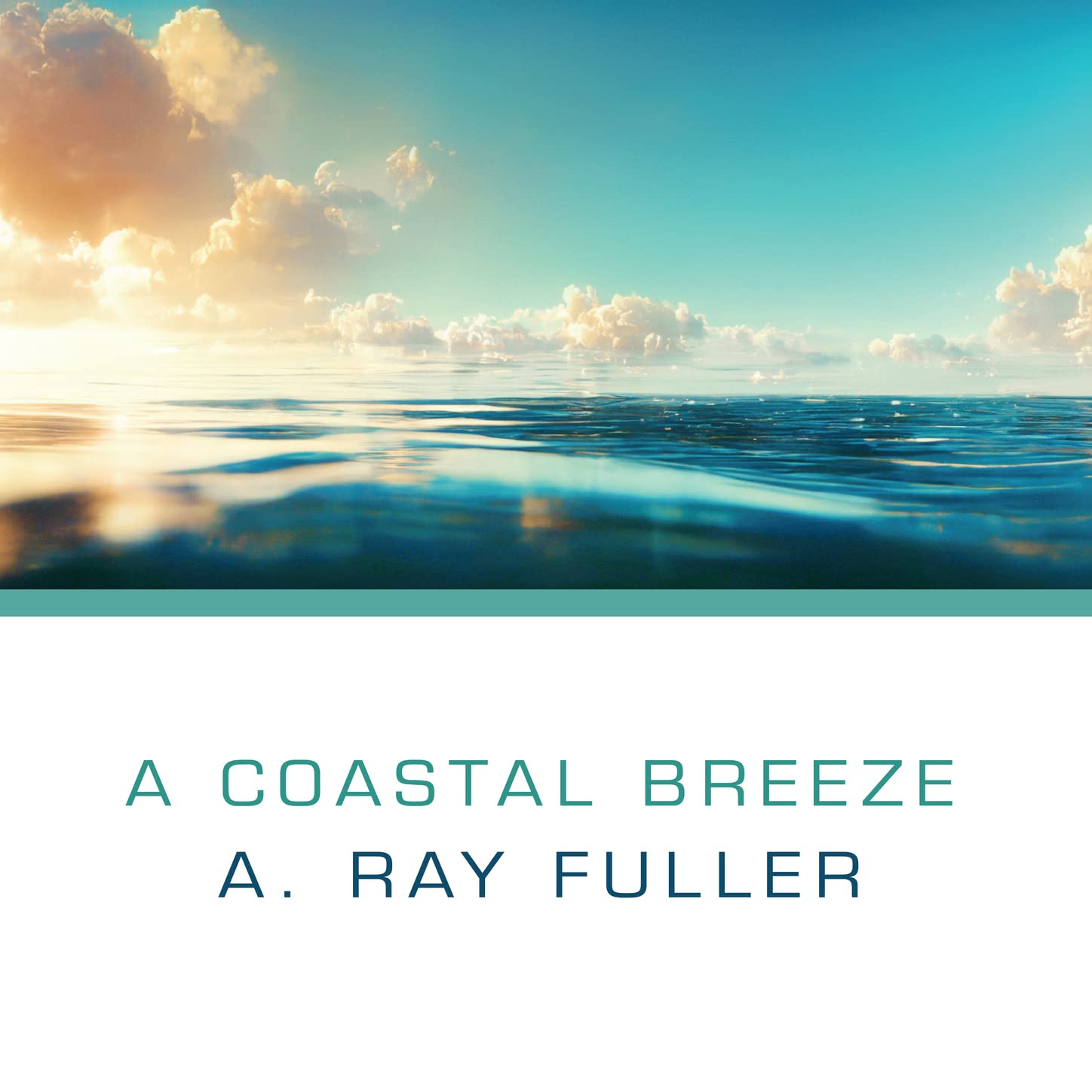 A. Ray Fuller