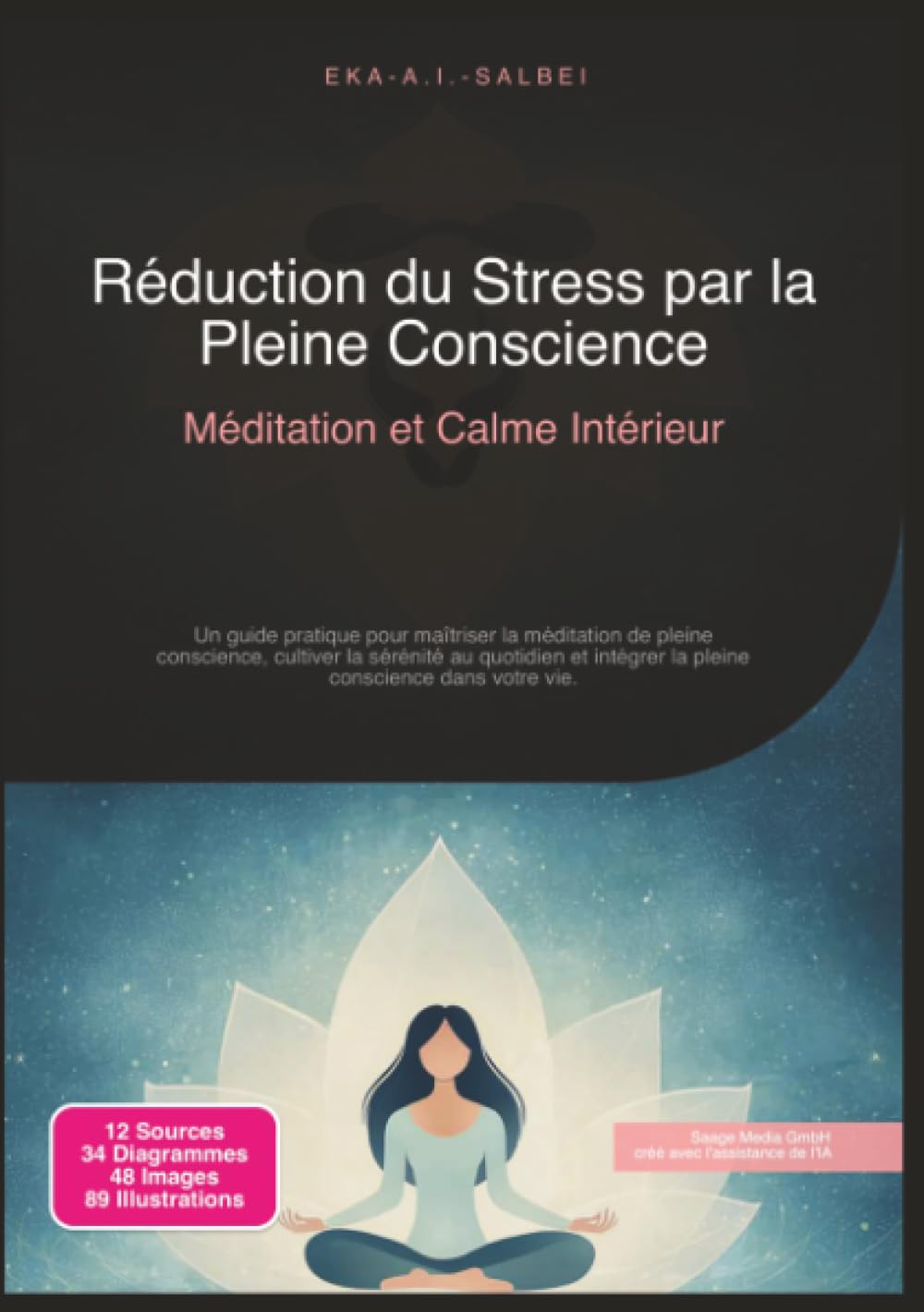 Réduction du Stress par la Pleine Conscience: Méditation et Calme Intérieur