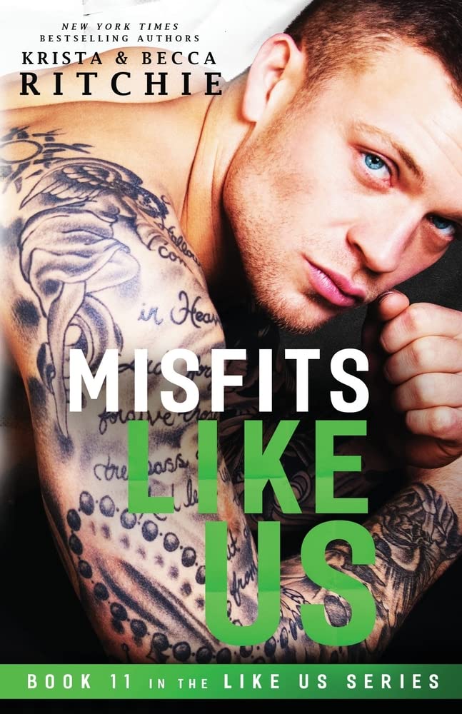 K.B. Ritchie LLC Misfits Like Us (Like Us Series: Book 11) (11)
