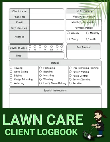 Lawn Care Client Log Book: lawn mowing and landscape appointment Logbook to keep Record or track your client's Information