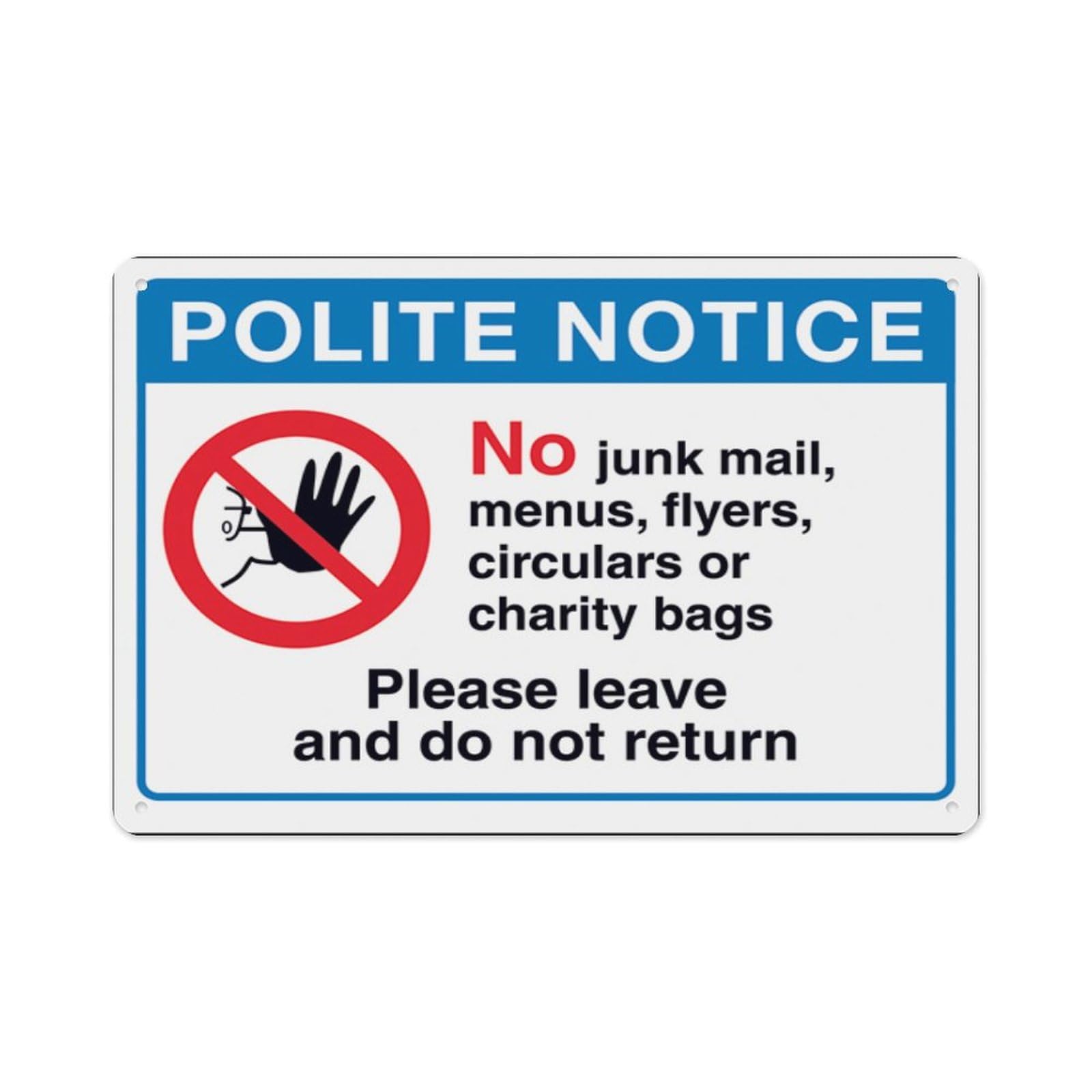 peiyeety Polite Notice, No Junk Mail...Please Leave And DoReturn Aluminum Tin Warning Signs For Home Outdoor Garden 8X12 Inches