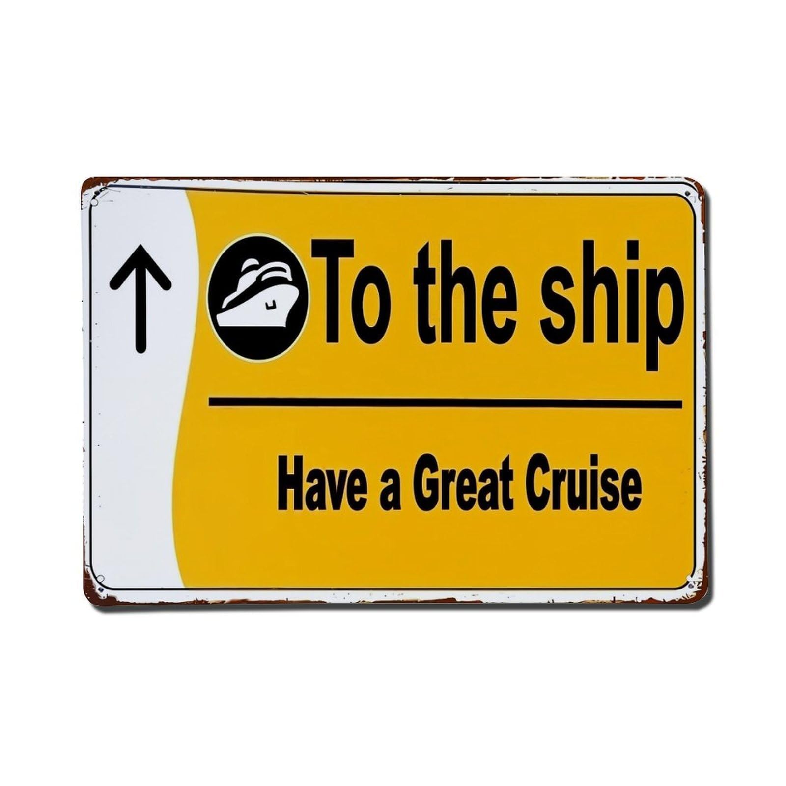 To The Ship Sign Pattern Tin Sign Metal Poster Vintage Metal Signs for Home Man Cave Bar Cafe Kitchen laundry room Wall Decorations Gift 8x12Inch