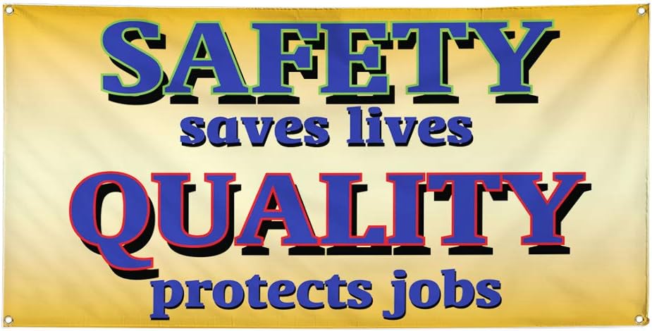 Vinyl Banner Multiple Sizes Safety Saves Lives Quality Protects Jobs C Industrial & Craft Outdoor Weatherproof Industrial Yard Signs White 4 Grommets 16x40Inches