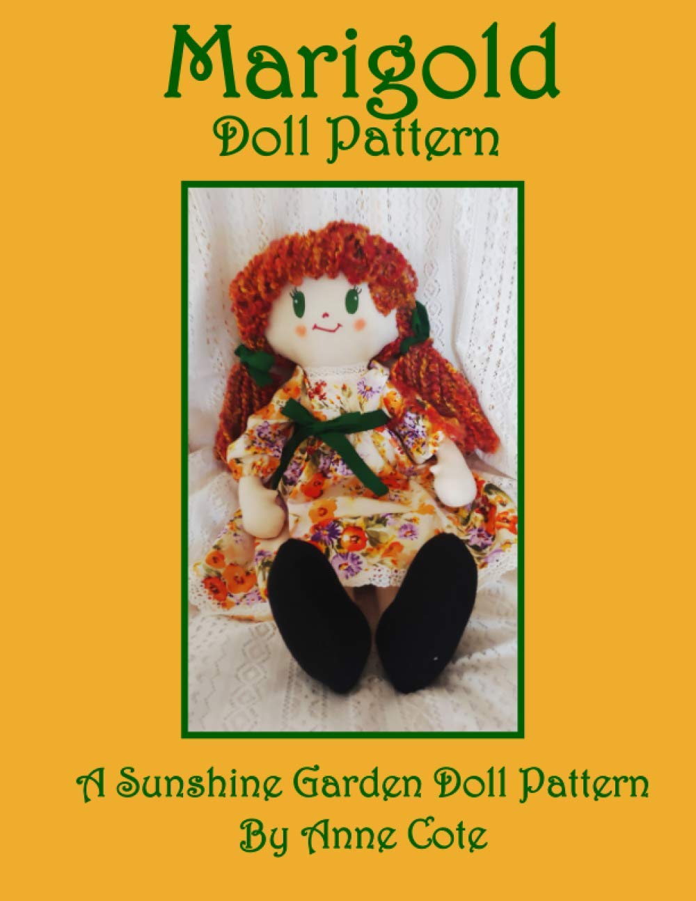 Marigold Doll Pattern: A Sunshine Garden Doll Pattern: 3 (Sunshine Garden Doll Patterns)