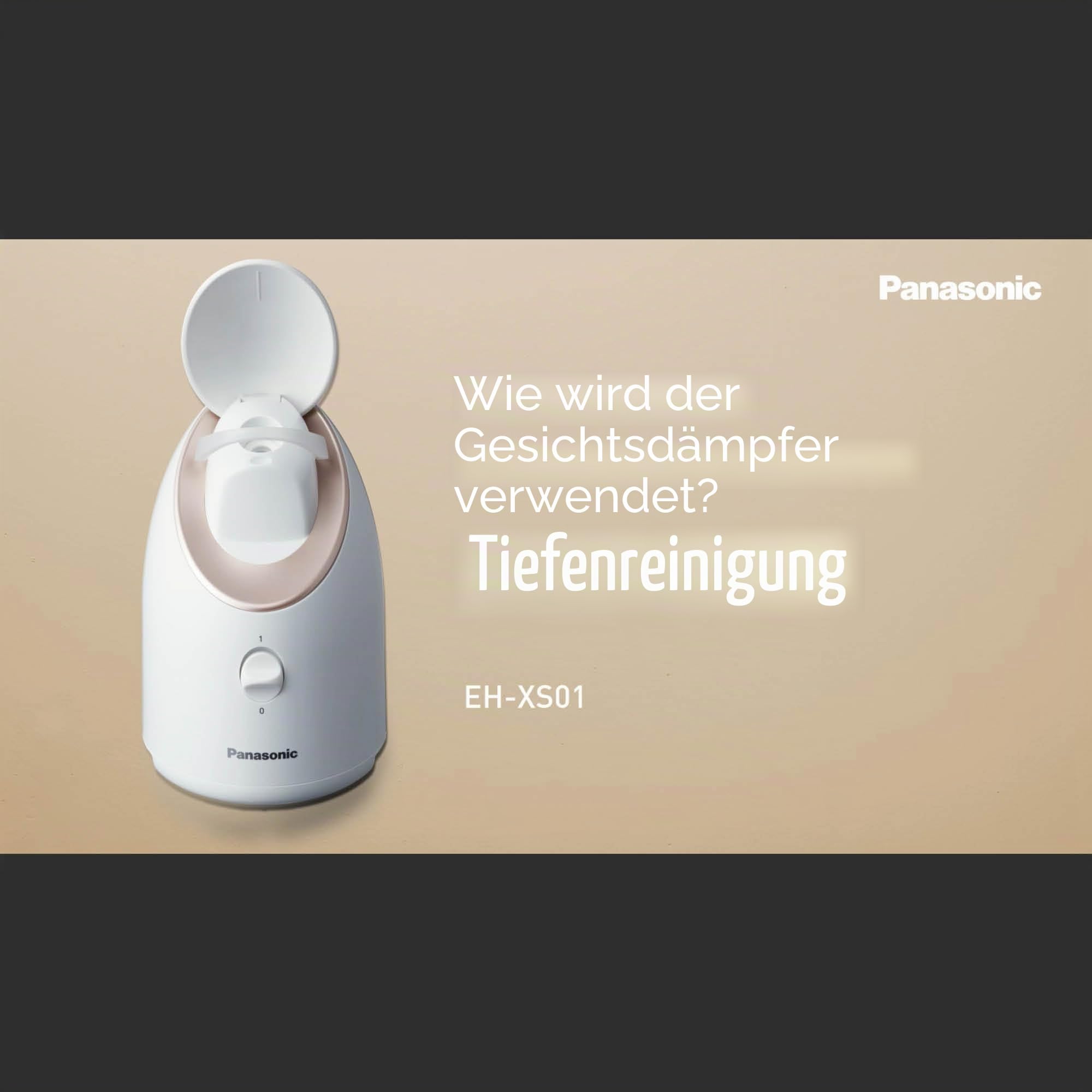 Panasonic Ionen-Steamer EH-XS01, Gesichtssauna, Nano-Ionen-Technologie, gründliche Gesichtsreinigung, Gesichtspflege, Mitesserentferner