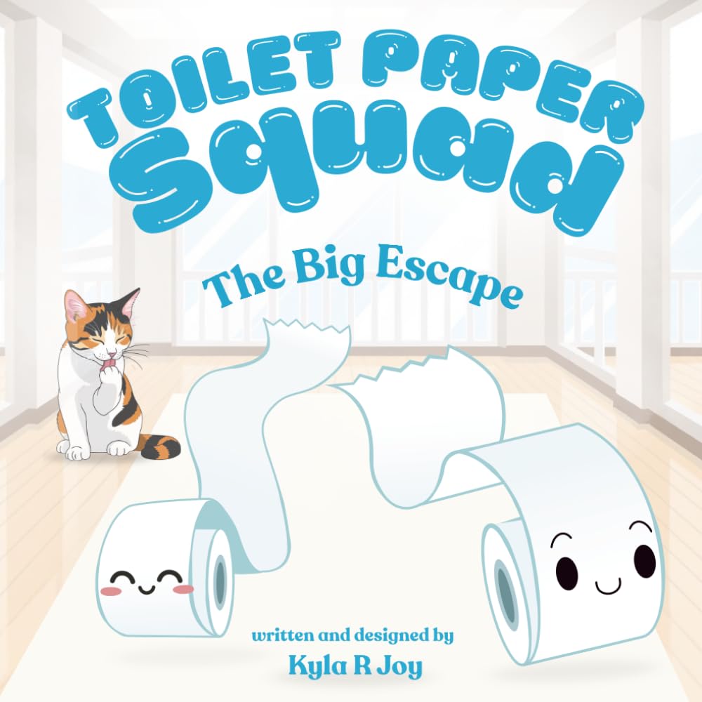 Toilet Paper Squad: The Big Escape | A Silly Picture Book for Kids Ages 4-8 with a Write-Your-Own-Story Activity