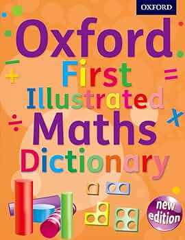 Amazon | Oxford First Illustrated Maths Dictionary (Oxford