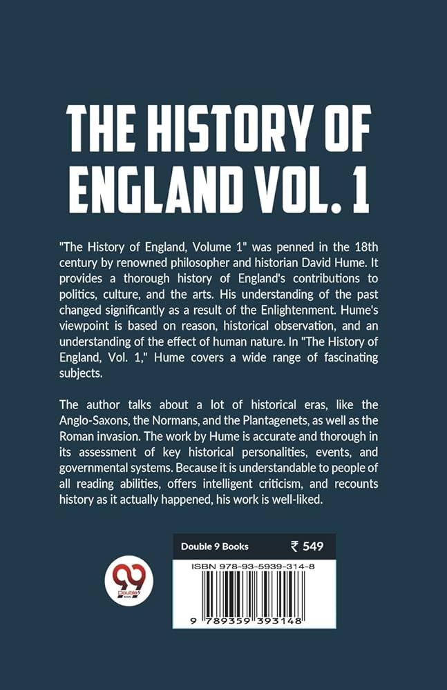 David Hume “The History of England “ The History of England, 6 vols. | Online Library of Liberty