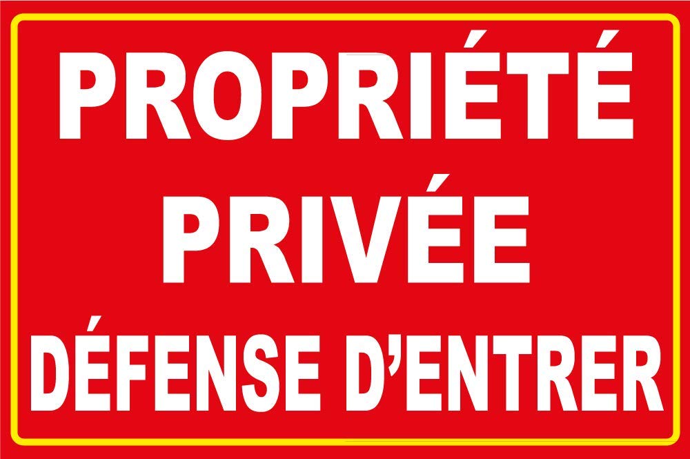 Panneau propriété privée défense d'entrer en PVC de 5mm d'épaisseur 600X400mm