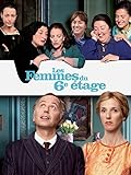  Les femmes du 6e étage