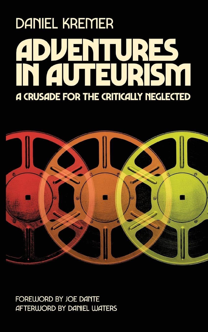 Adventures in Auteurism      Paperback – October 20, 2025