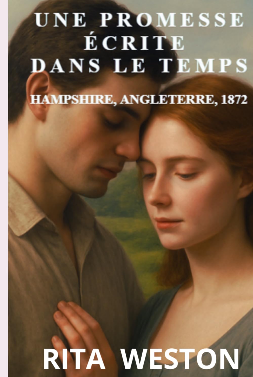 Une Promesse Écrite Dans Le Temps: Hampshire, Angleterre, 1872