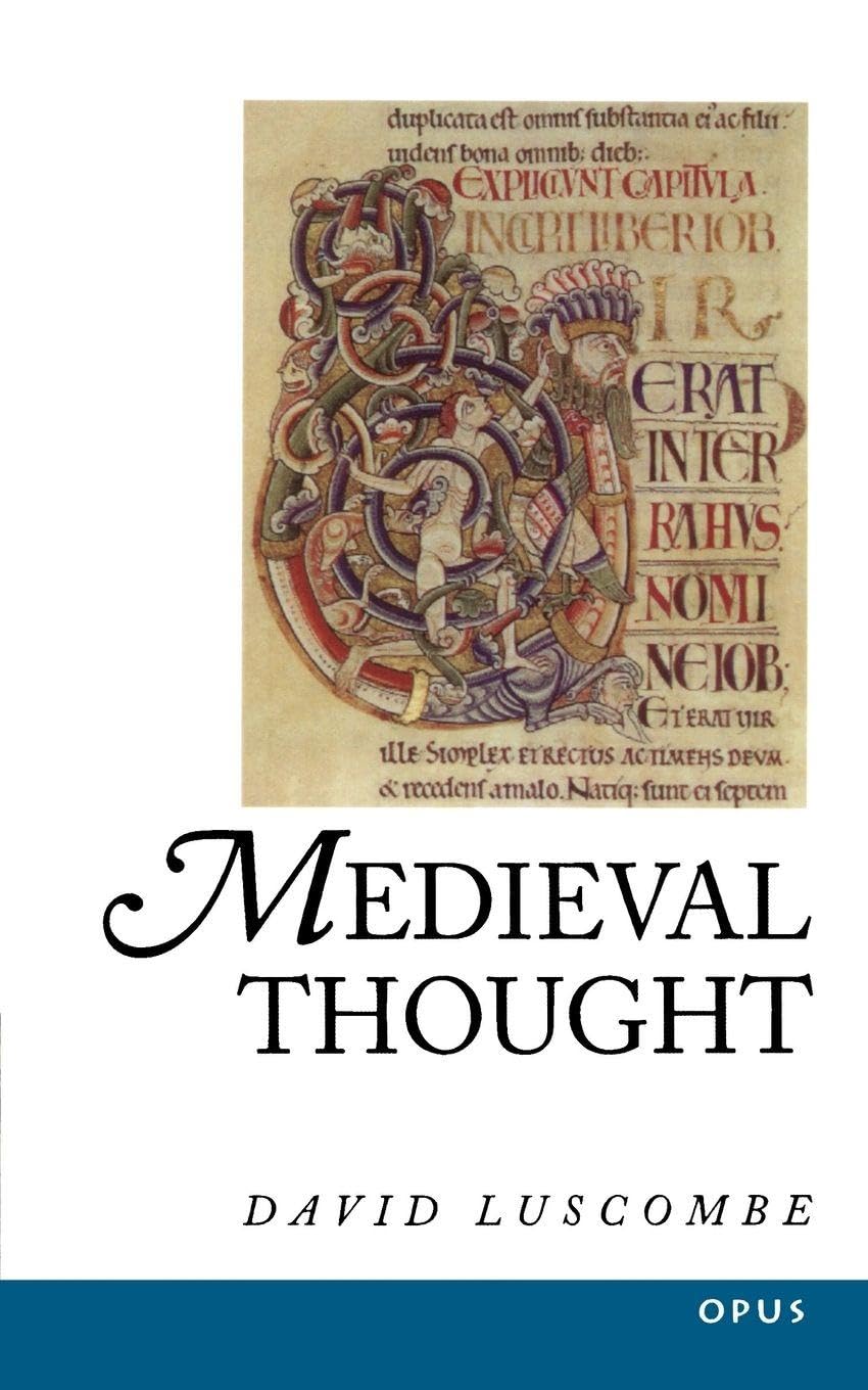 Medieval Thought (History of Western Philosophy): 2