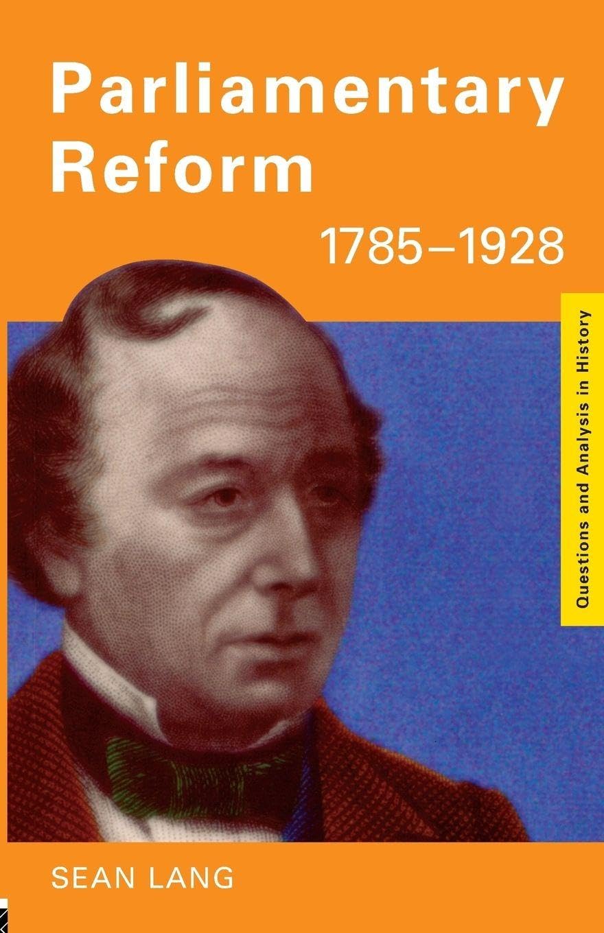 Parliamentary Reform 1785-1928 - 9780415183994