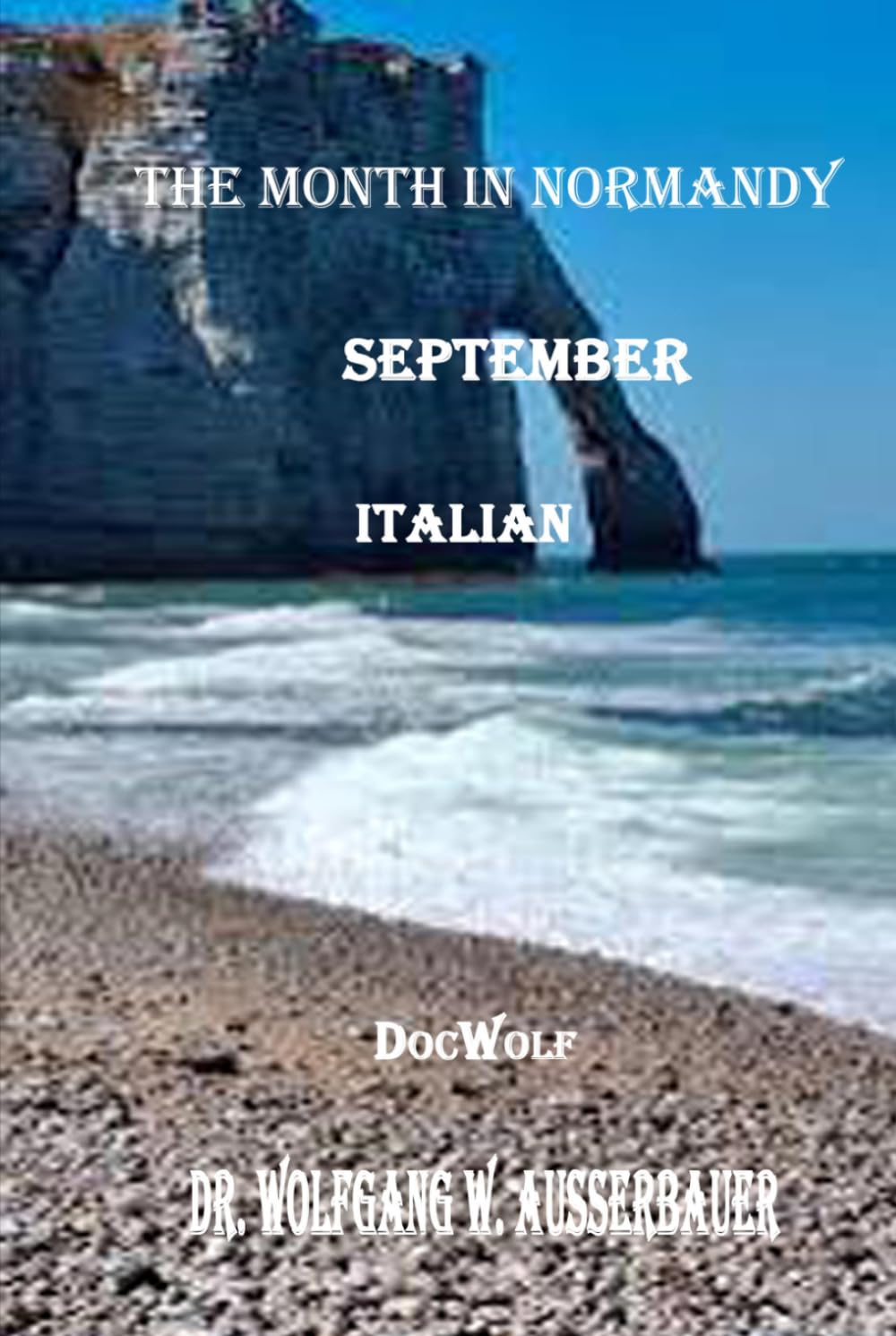 The Month in Normandy in Italian: September