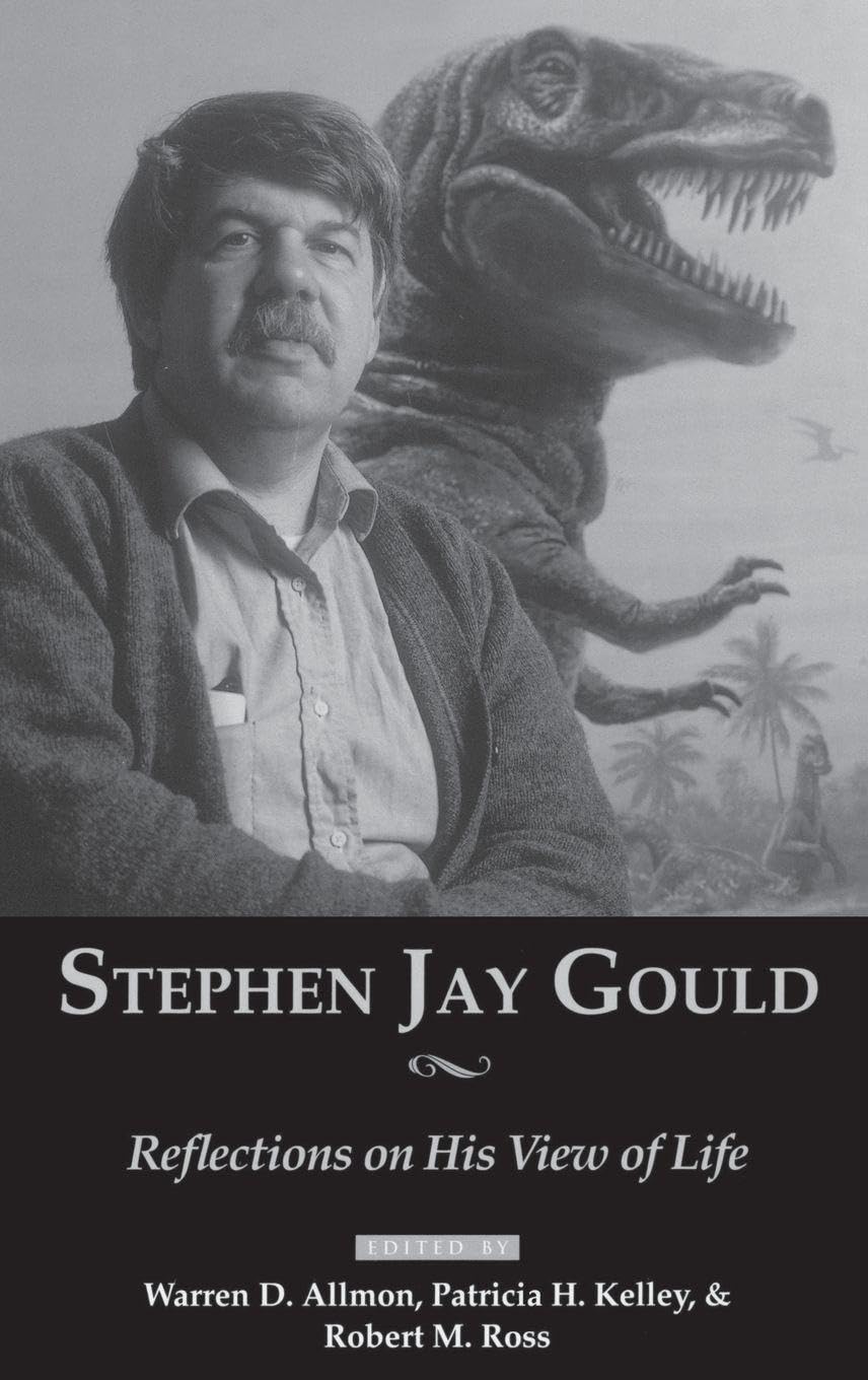 Stephen Jay Gould: Reflections on His View of Life