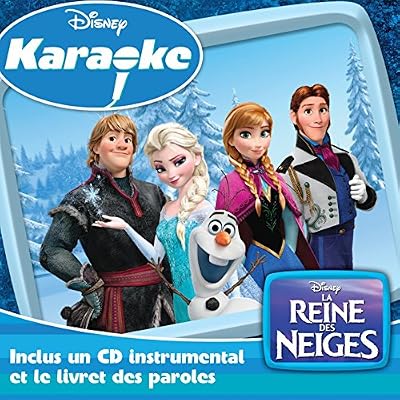 Disney Karaoke Series: la Reine des Neiges