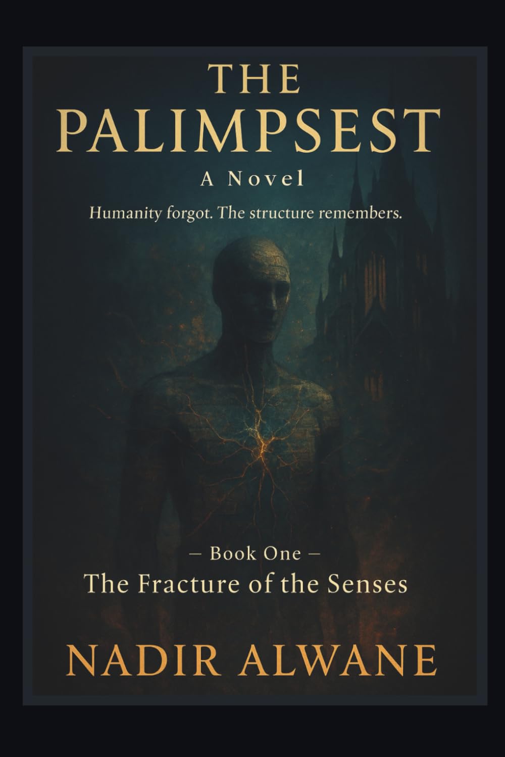 THE PALIMPSEST: The Fracture of the Senses