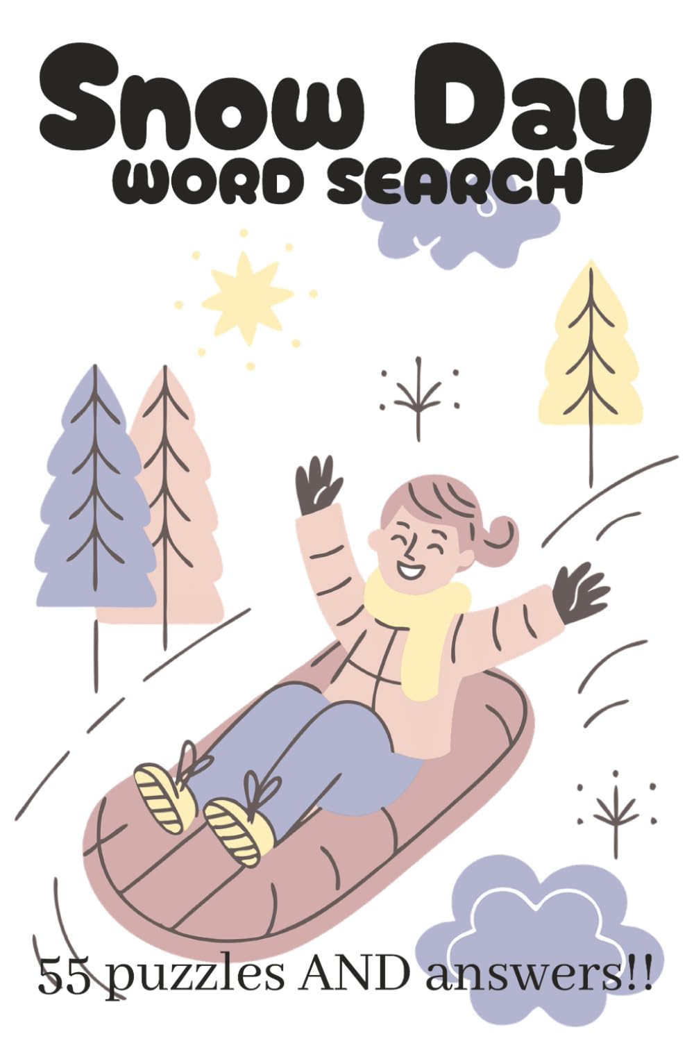 Snow Day Word Search: with answers, for all ages, easy word search, winter puzzles, 6x9, paperback, 55 puzzles