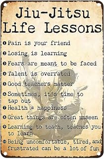 Jiu-Jitsu Life Lessons Vintage Metal tin Sign Art Plaque Wall Decor Look Funny Gifts for Home Kitchen Garage Bathroom Farm Garden Bar Cafe Metal Posters 8x12 Inch