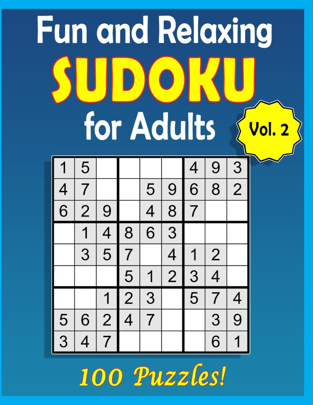 Fun and Relaxing Sudoku for Adults Vol. 2: Easy and Pretty Puzzles for Dementia Patients (Large Print) (Easy Activities)