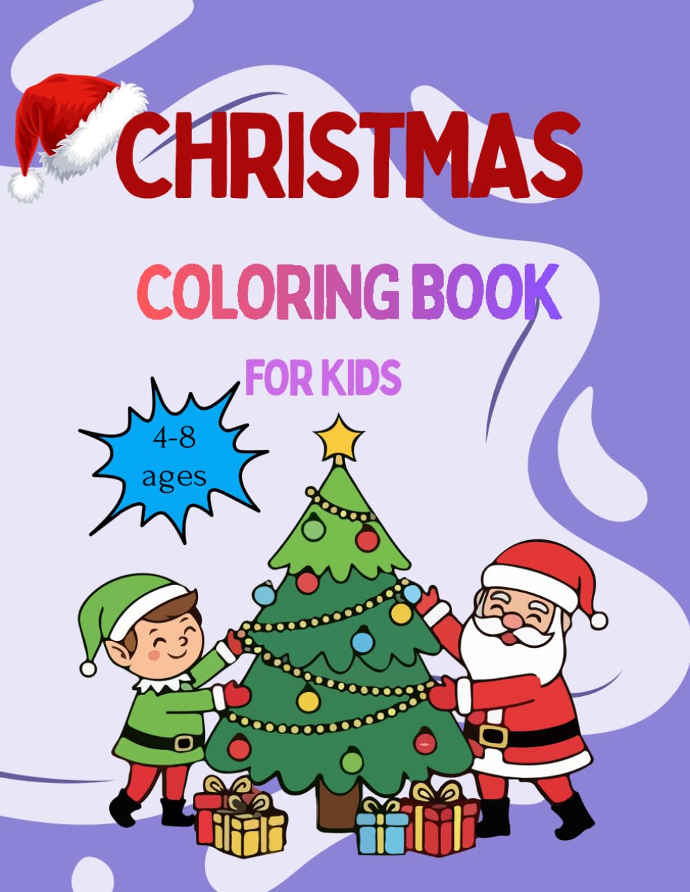 My First Christmas Coloring Book for Kids 4–8 Years Old: Cute and Simple Holiday Illustrations for Fun Winter Coloring