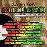 dancehall music playlist  Old School Dancehall Dubplate Mix, Vol. 1 (Shashamane International Presents)