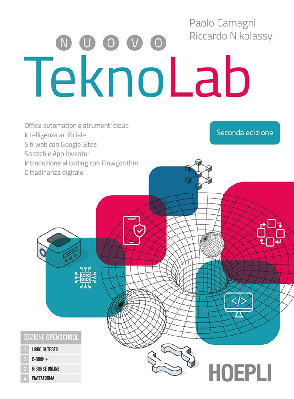 Nuovo Teknolab. Tecnologie informatiche e Laboratorio. Per gli Ist. tecnici e professionali. Con e-book. Con espansione online