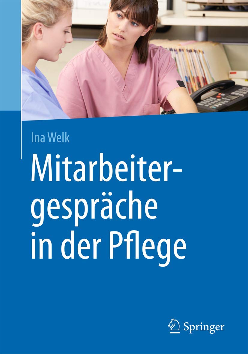 Mitarbeitergesprache in der Pflege (German Edition)