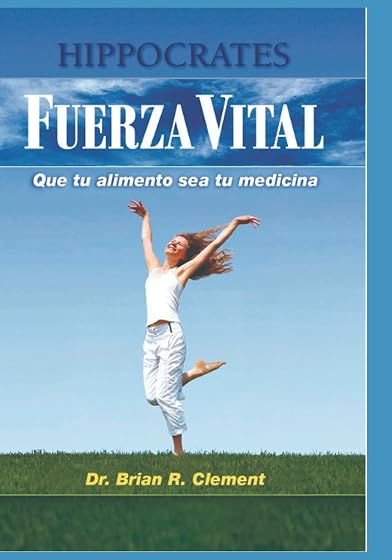 Fuerza Vital: Que tu alimento sea tu medicina