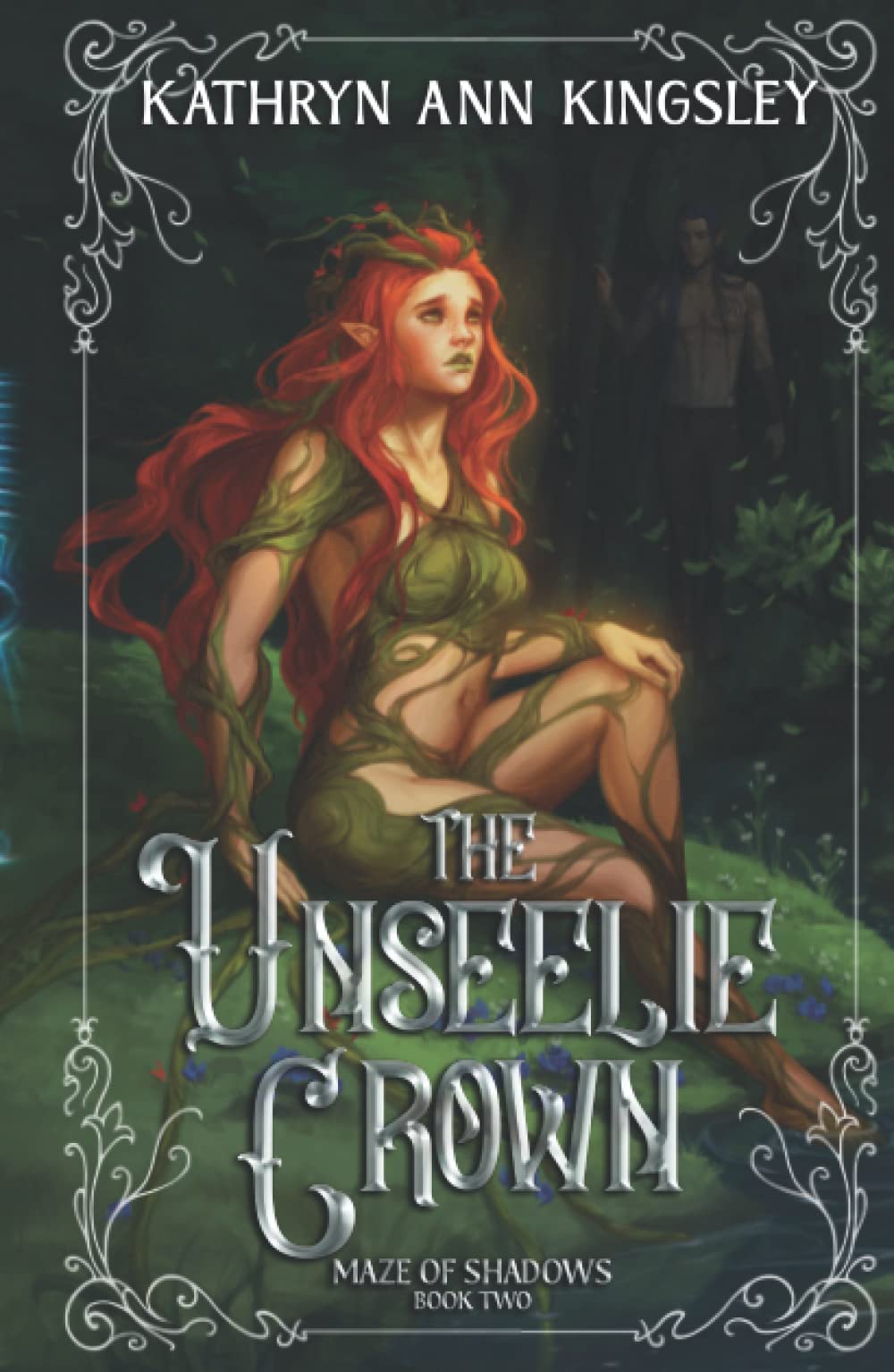 The Unseelie Crown (The Unseelie Shadows Chronicles)