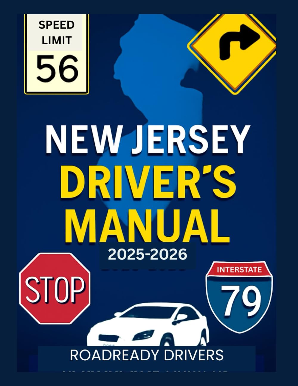 New Jersey Driver's Manual 2025-2026: DMV Learner’s Permit Study Guide with Practice Questions Based on the Latest Official DMV Handbook - Full Size (8.5”x 11”)