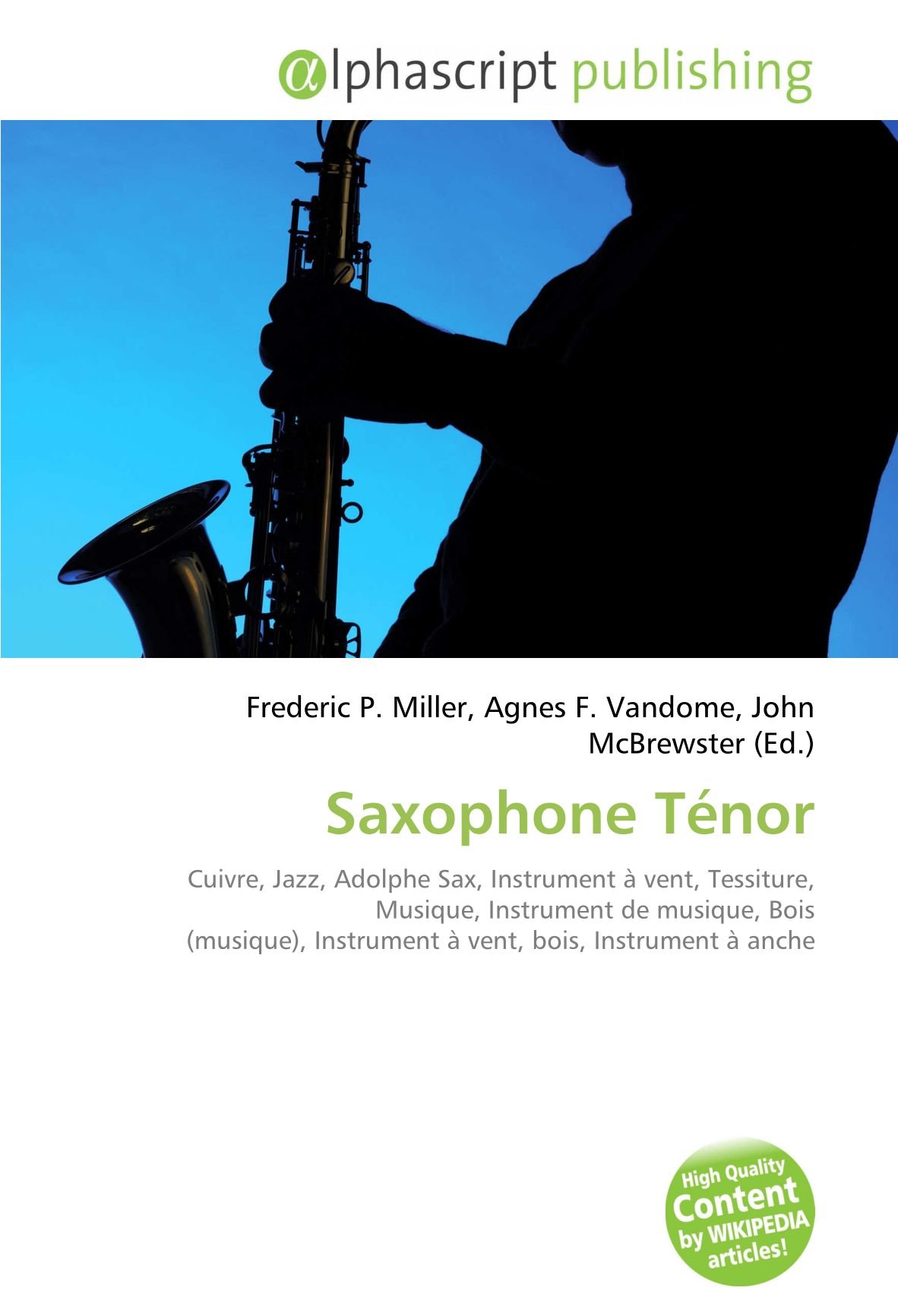Saxophone Ténor de Jazz en Cuivre : Sublimez vos Sessions de Musique et Concerts