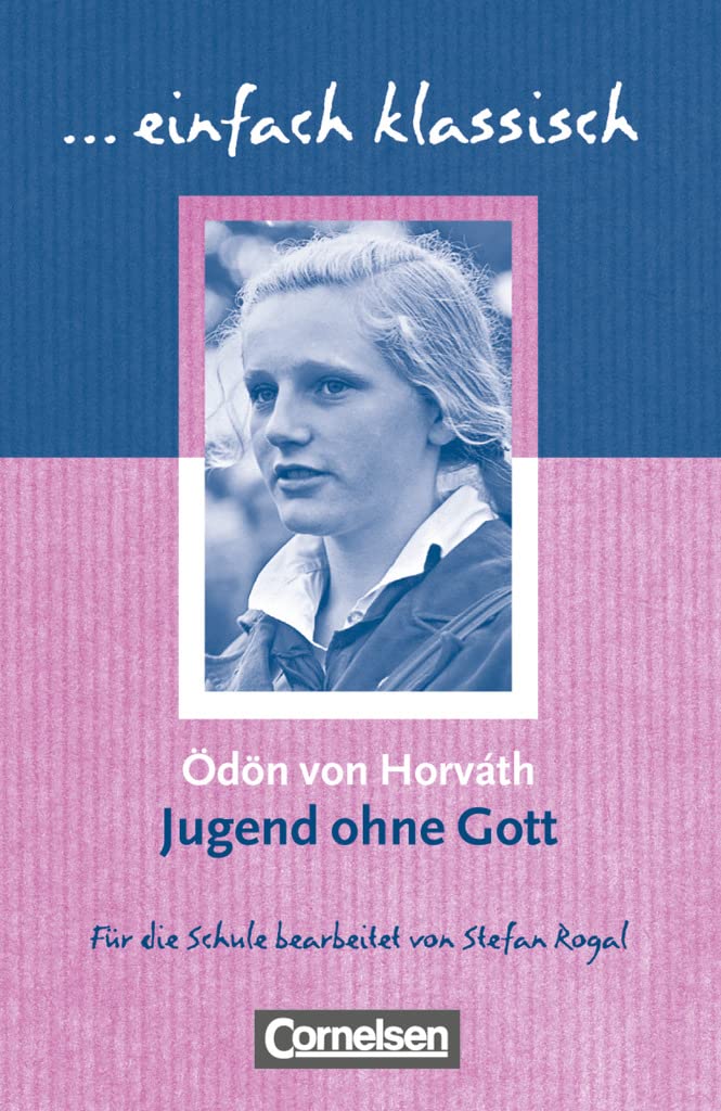 ödön Von Horvath Jugend Ohne Gott Amazon.com: Jugend ohne Gott: 9783464609620: Horvath, Odon Von: Books