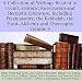 A Collection of Writings Related to Occult, Esoteric, Rosicrucian and Hermetic Literature, Including Freemasonry, the Kabbalah, the Tarot, Alchemy and Theosophy, Volume 4