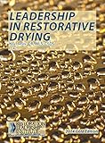 Leadership in Restorative Drying, 4th Edition