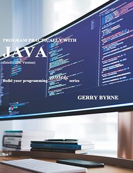Program Practically With Java (IntelliJ IDE Version) (Build your programming MUSCLE Java series)