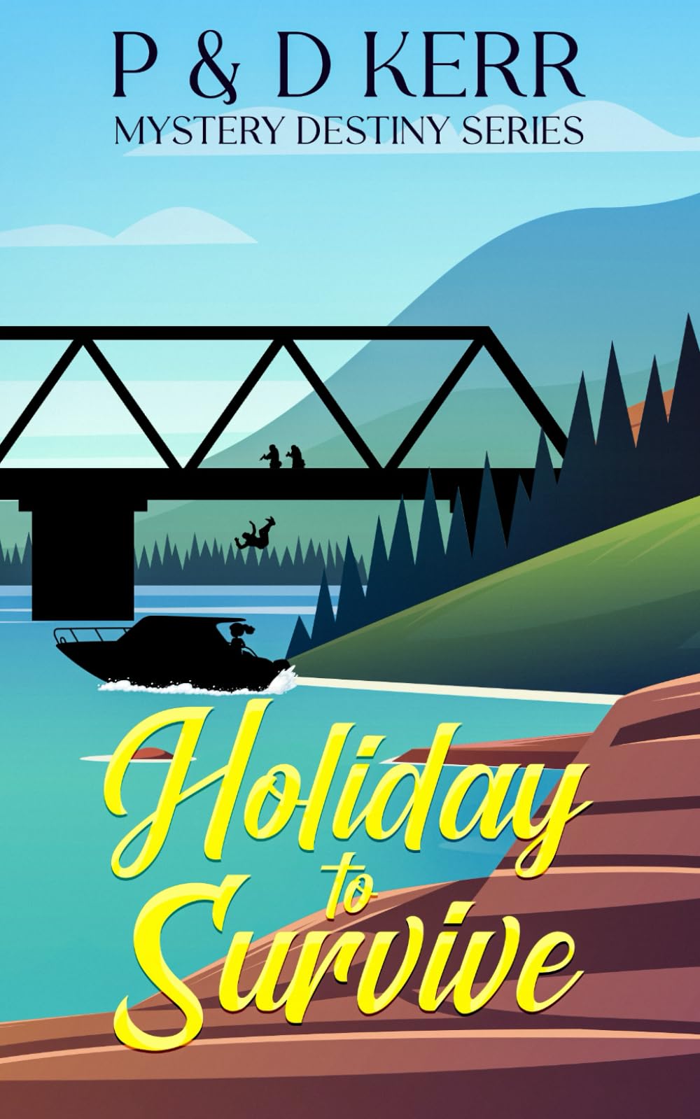 HOLIDAY TO SURVIVE (Mystery Destiny Series)