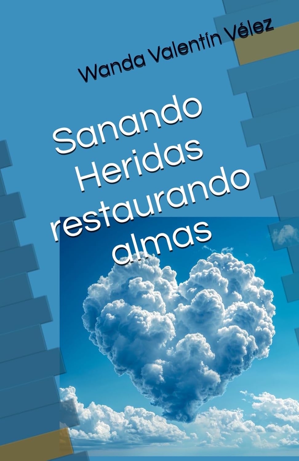 Sanando Heridas restaurando almas