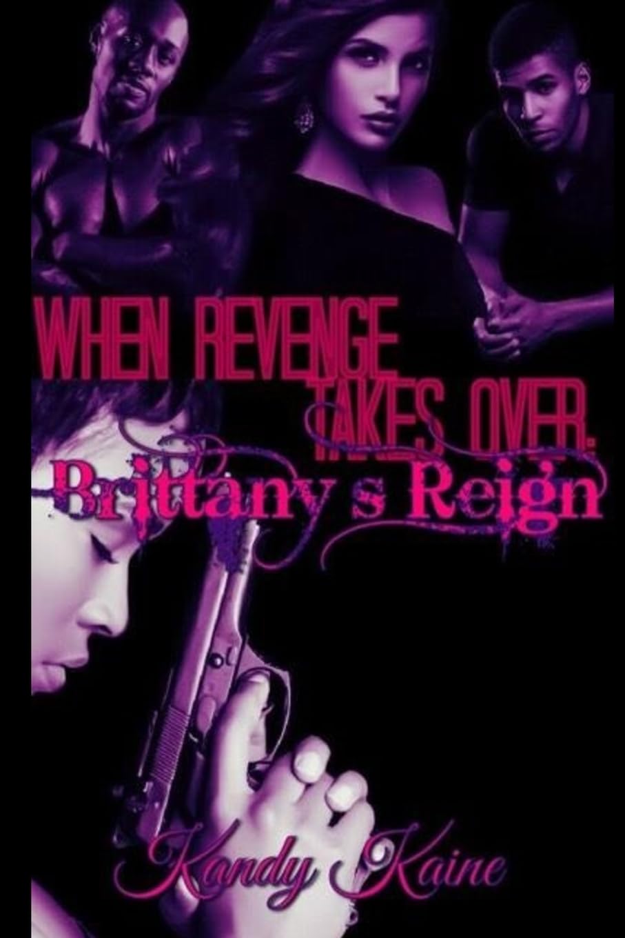 when revenge takes over: brittany's reign