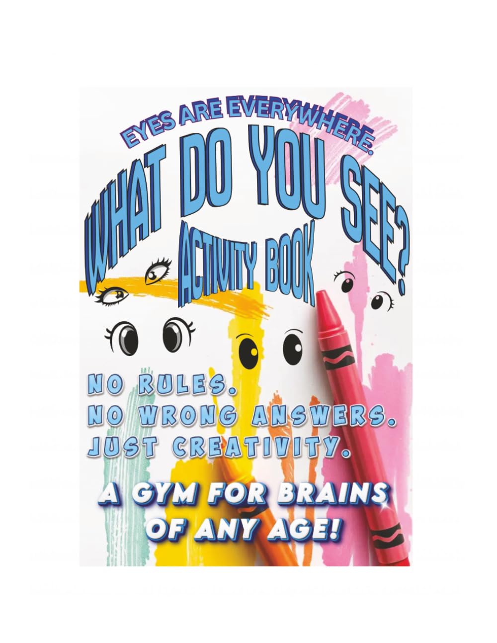 Little Learners Activity Book: Eyes are Everywhere