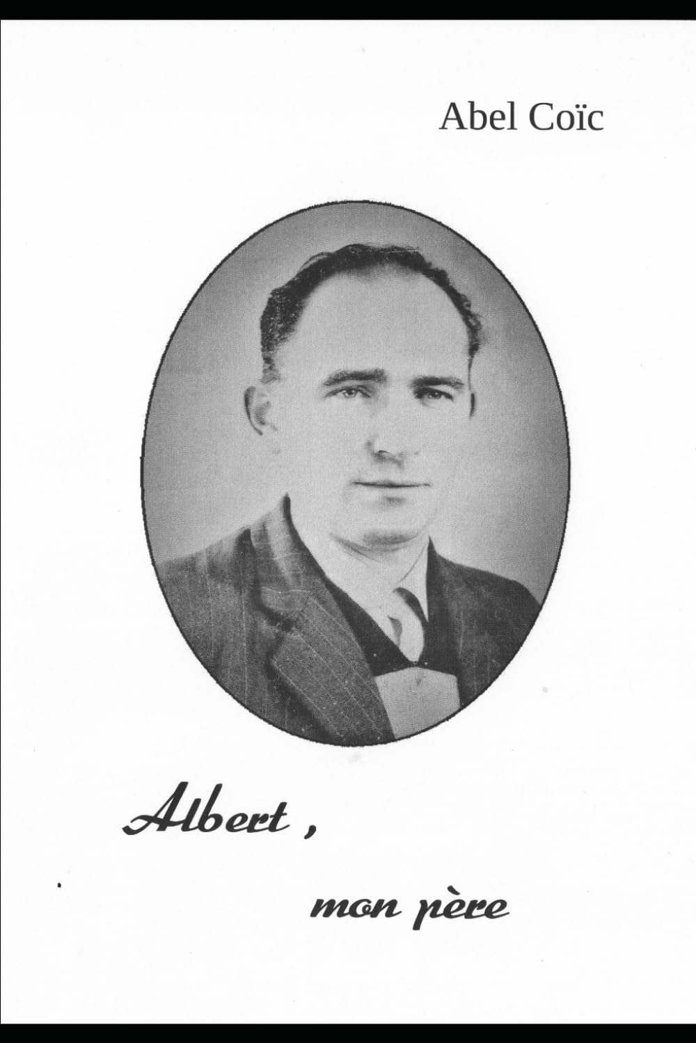 Albert, mon Père