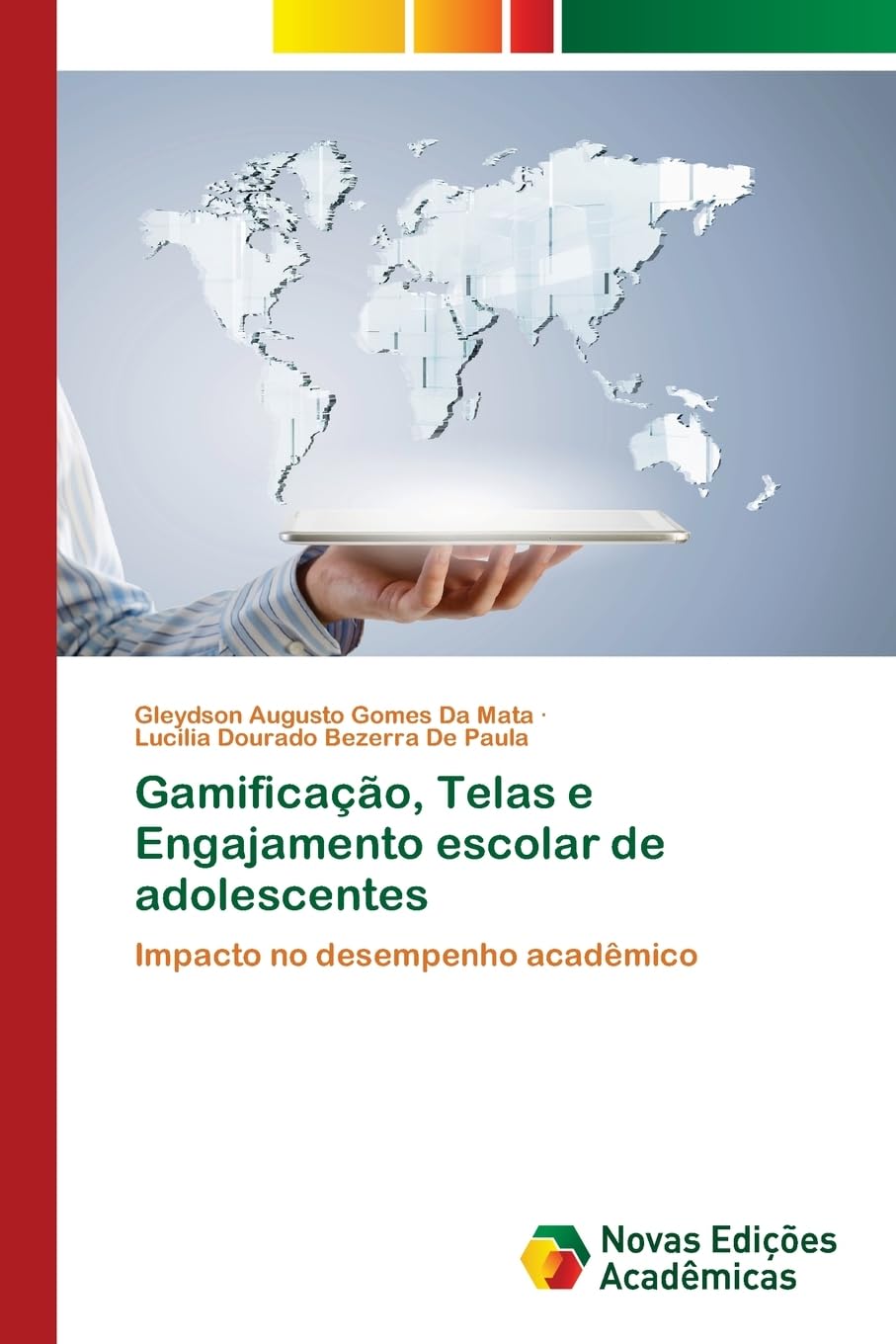 Gamificação, Telas e Engajamento escolar de adolescentes: Impacto no desempenho acadêmico