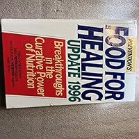 Food For Healing - Update 1996 087596303X Book Cover