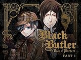 Black Butler: Book of Murder - Part 1