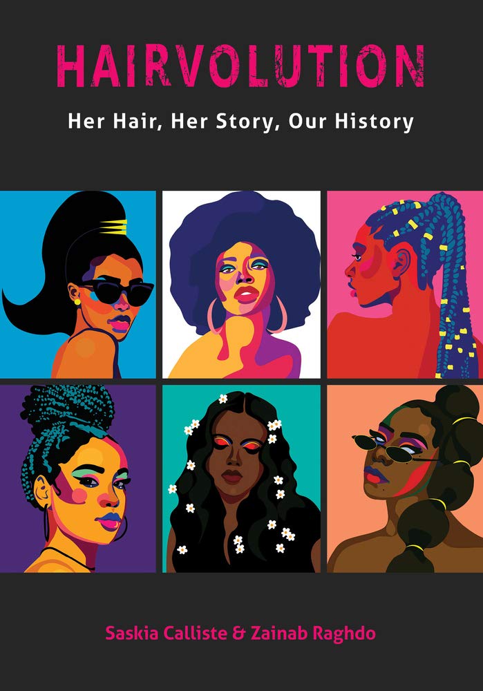 Hairvolution: Her Hair, Her Story, Our History