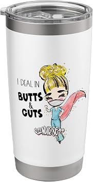 Butts and Guts Gastroenterology Endoscopy Blonde Nurse Stainless Steel Insulated Tumbler